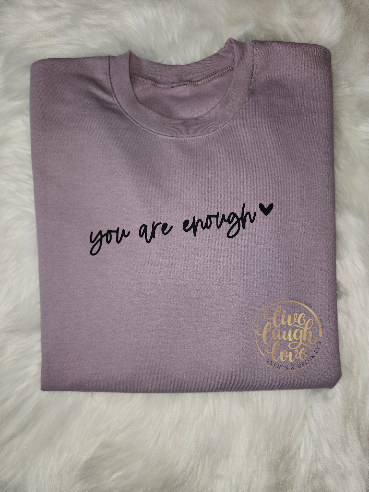 You Are Enough