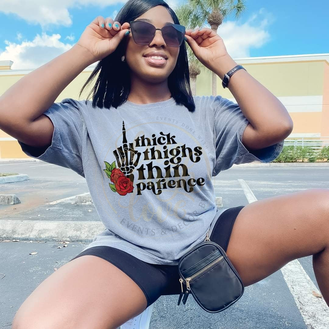 Thick Thighs, Thin Patience