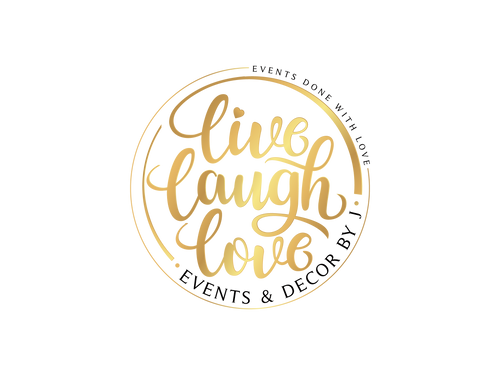 Live Laugh Love Events & Decor by J 